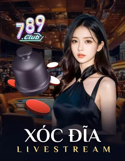 789 Xóc Đĩa Live